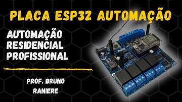 Placa ESP32 Automação - Autocore Robótica