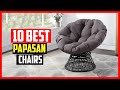 ✅Top 10 Best Papasan Chairs in 2024