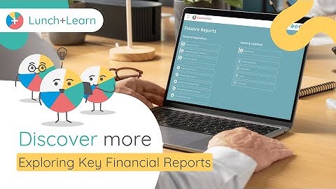 ExpensePlus Lunch and Learn - Exploring Key Finance Reports