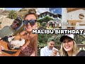 birthday trip to malibu with my bf + moose