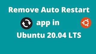 how to remove autostart application ubuntu20.04 lts
