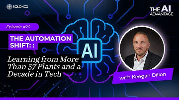 The Automation Shift: What Keegan Dillon Learned from More Than 57 Plants and a Decade | Ep 20