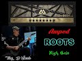 Amped ROOTS --- FREE amp sim --- *High Gain Tone*