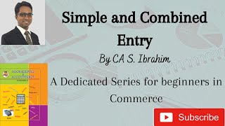 11.14 - How to combine accounting entry - CA S. Ibrahim - Page 60 -63 #journalentry #accounting