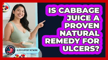 Is Cabbage Juice A Proven Natural Remedy For Ulcers? - Ulcer Support Network