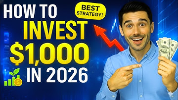 How to invest $1,000 in 2026 | Best Investment Strategies For Beginners (US)