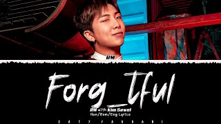 RM - 'Forg_tful' (with Kim Sawol) Lyrics [Color Coded_Han_Rom_Eng]