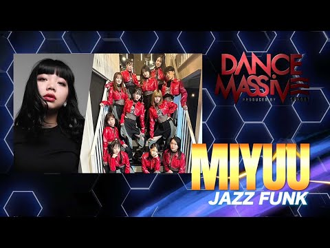 MIYUU（JAZZ FUNK）/ DANCE MASSIVE 2024