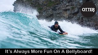 It’s Always More Fun On A Bellyboard!