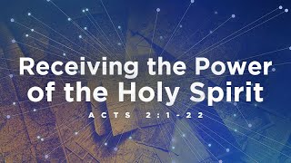 Acts 2:1-22 | Receiving the Power of the Holy Spirit | Jean Marais