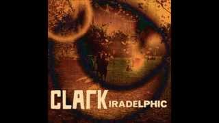 Clark - Ghosted