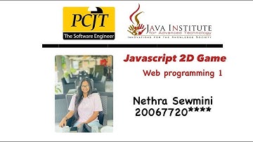 JavaScript 2D Game Development | Java Institute | Nethra Sewmini