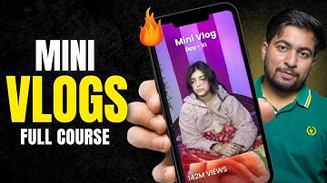 Mini Vlog Kaise Banate Hain? | How To Make Mini Vlog | Mini Vlog Editing Tutorial - Full Course