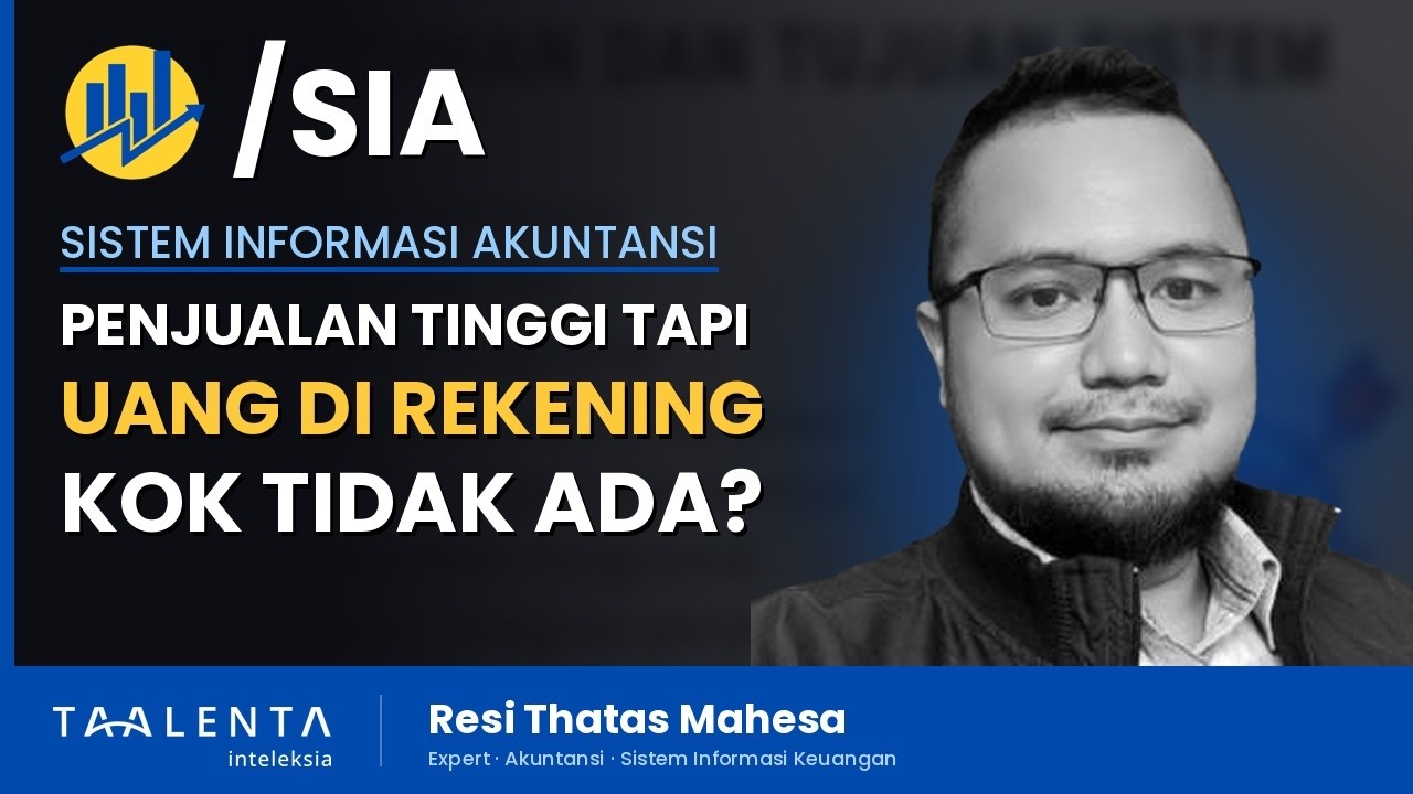 Penjualan Tinggi Tapi Uang di Rekening Kok Tidak Ada?