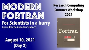 Modern Fortran (Day 2)