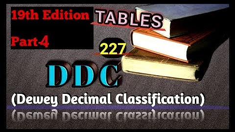 DDC(Dewey Decimal Classification) | 19th Edition | Use of Tables | Part-4