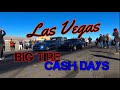 Las Vegas Big Tire Cash days| Racer Loses steering wheel!!!