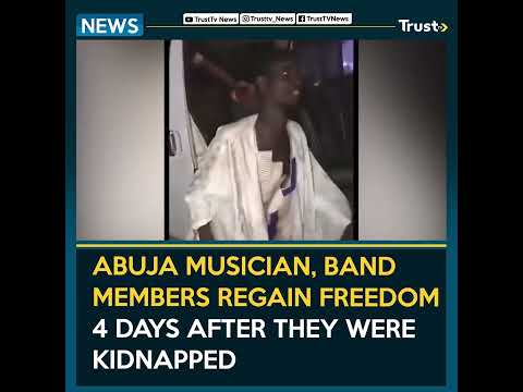 Abuja musicians and band members regained freedom four days after they were kidnapped.