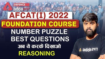 AFCAT 1 2022 | Reasoning | Number Puzzle | Best Questions (अब ये करके दिखाओ)