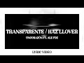Capture de la vidéo Un Corazón - Transparente / Haz Llover Ft. Ale Fdz (Lyric Video)