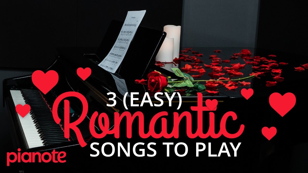 3 Easy Romantic Piano Songs - roblox letter songs for piano