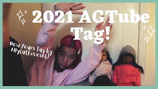 2021 NEW YEARS AGTUBE TAG! | @AllycatlovesAGs New Years Tag! @dollyd3lights