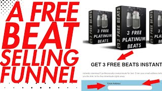 How To Sell Beats With A Free Beat Sales Funnel