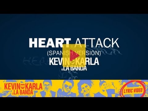 Heart Attack (spanish version) - Kevin Karla & La Banda (Lyric Video)