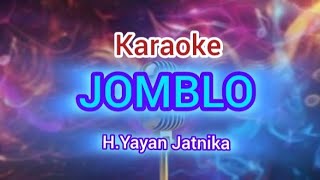 Karaoke Jomblo hyayan Jatnika