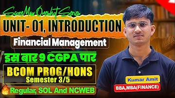 Financial Management Unit 1 OneShot 2025 | Important Questions | BCom Sem 3/5 DU Regular/SOL/NCWEB