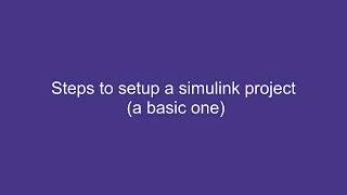 Create a simulink project - simple steps