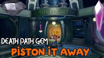 Crash Bandicoot 2 : Cortex Strikes Back | PISTON IT AWAY | Purple Crystal & Death Path Clear Gem