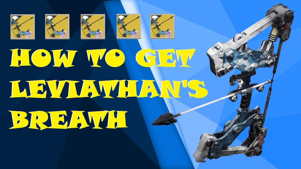 DESTINY 2 HOW TO GET LEVIATHAN'S BREATH YouTube