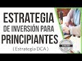 Estrategia de inversión sencilla para principiantes | Estrategia DCA "dollar cost averaging" (video)