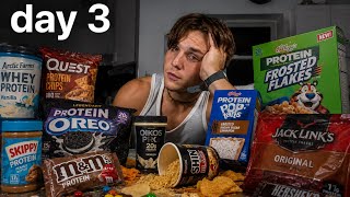 I Ate Only High Protein Food for 3 Days