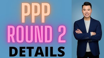 PPP Round 2 Details | PPP Loan Application