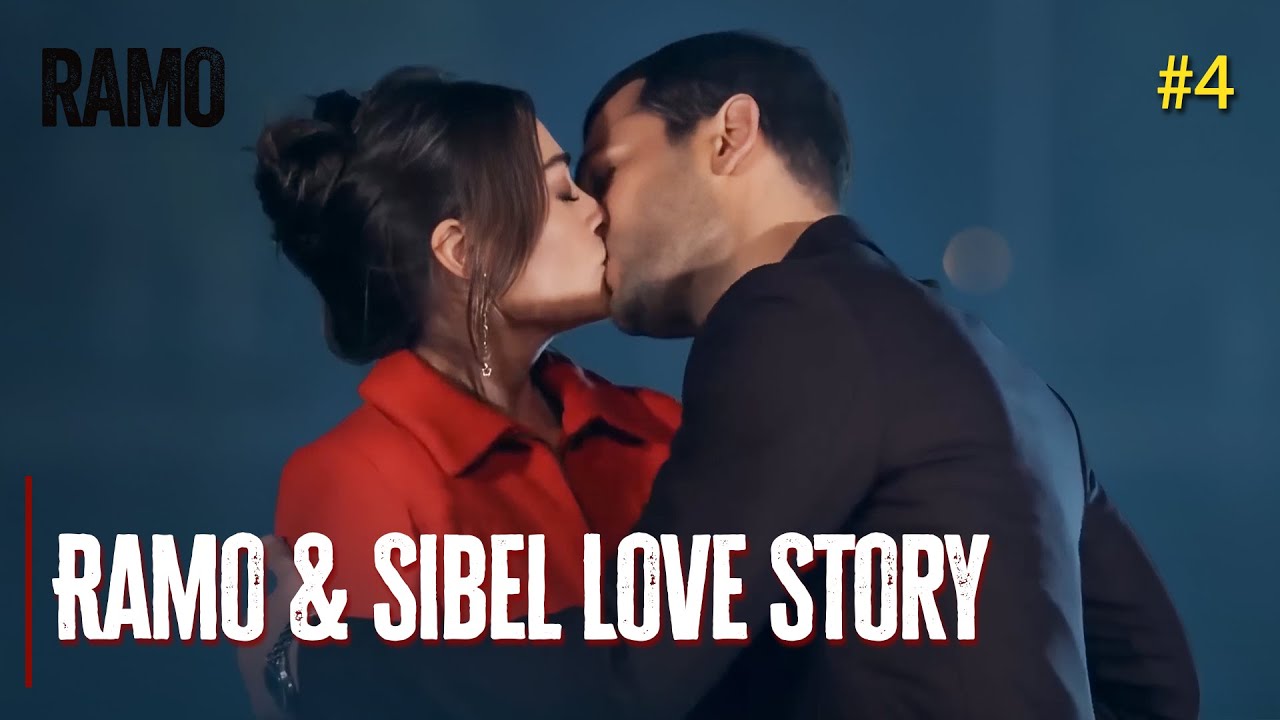 Ramo & Sibel Love Story #4 | Turkish Drama with English Subtitles