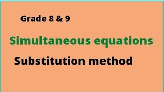 Simultaneous equations by substitution method