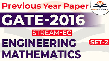 Engineering mathematics - Question & Solutions - Year 2016 (Set -02) | GATE | GateExcellence
