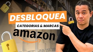 Desbloquea Categorias y Marcas en Amazon: GUÍA PASO A PASO 2025 ✅