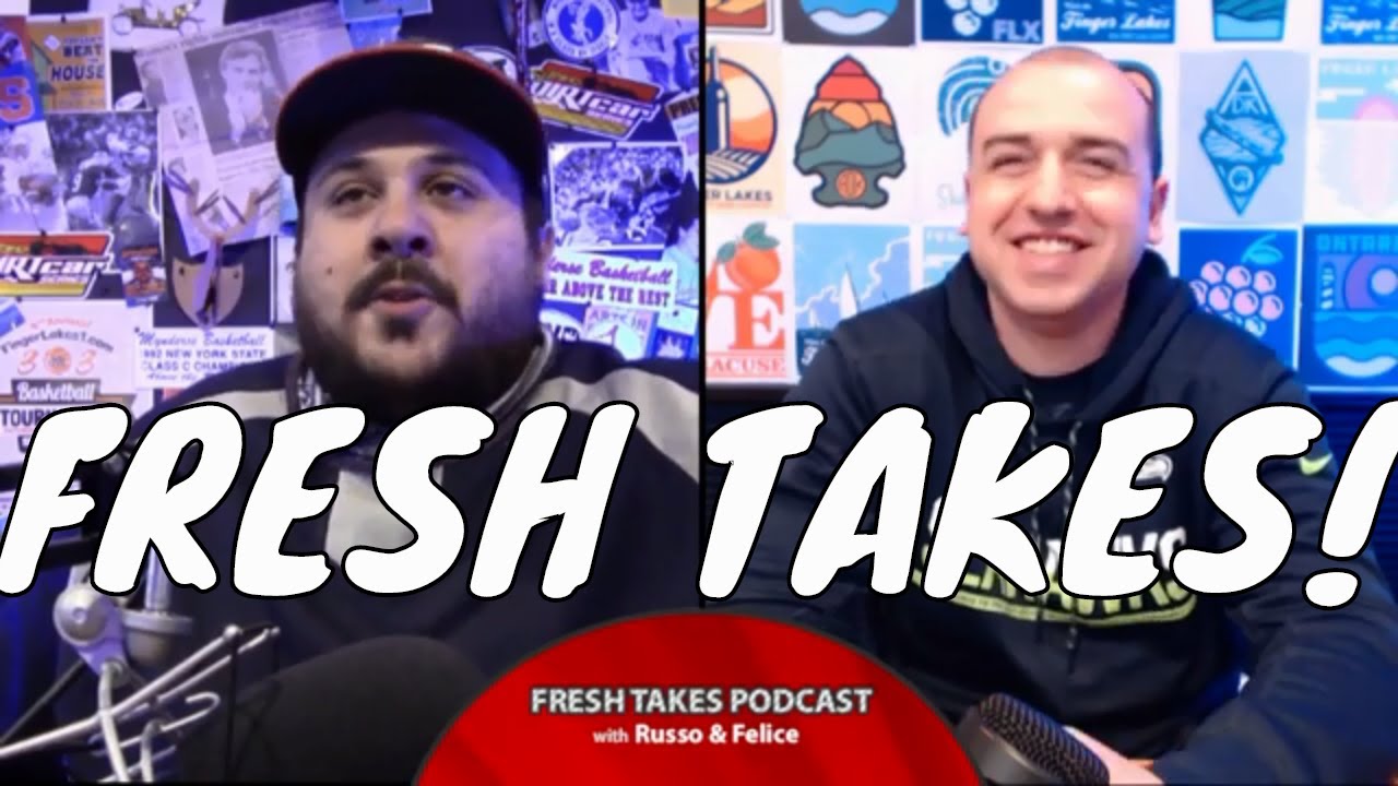 FRESH TAKES: ‘Cuse hoops, so long to football & NBA trade deadline (podcast) FRESH TAKES: ‘Cuse hoops, so long to football & NBA trade deadline (podcast)