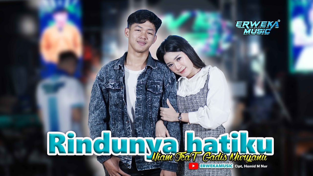 DUET MAUT RINDUNYA HATIKU - ZAITUN NIAM FT GADIS MURYANI || ERWEKA MUSIC || RWK.IND STORE