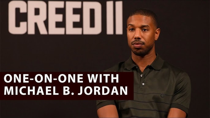 Michael B Jordan, the star of Creed II, gives GQ a pep talk