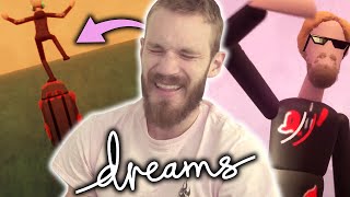 PewDiePie Games in Dreams Are AMAZING!