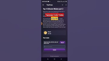 23 July Tapswap Code Today | Top 10 Bitcoin Whales Part 2