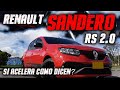 RENAULT SANDERO RS 2.0 | SI ACELERA COMO DICEN?