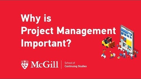 Why Is Project Management Important?