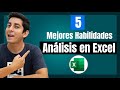 Las 5 Habilidades de Excel para lograr ser un mejor analista de datos