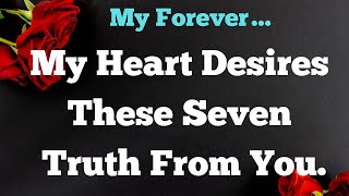 Honey, Read This Seven secrets of my heart 💓 ❤️
