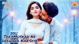 Teri Muskan Ne Deewana Kar Diya ❣️| New Hindi Song | Romantic Love Song | Remix Song #romantic 